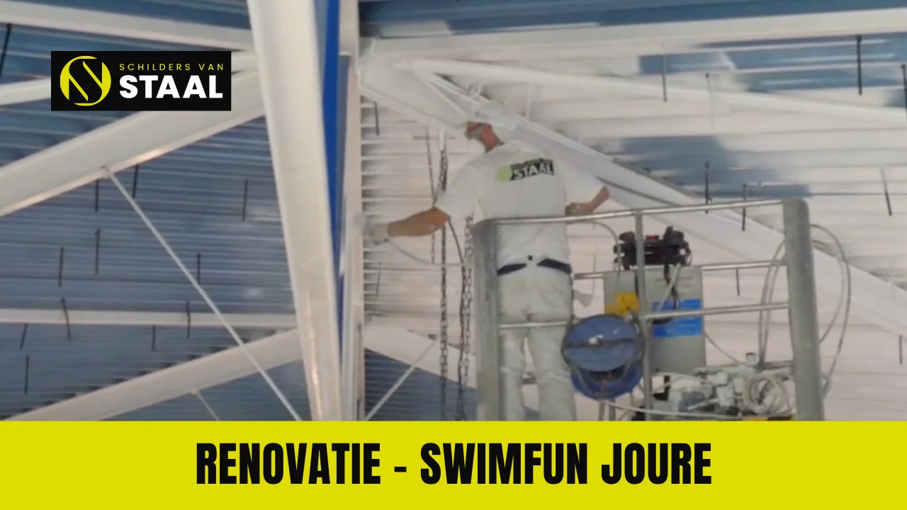 Schilders van Staal - Renovatie Swimfun Joure